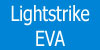 Lightstrike-EVA
